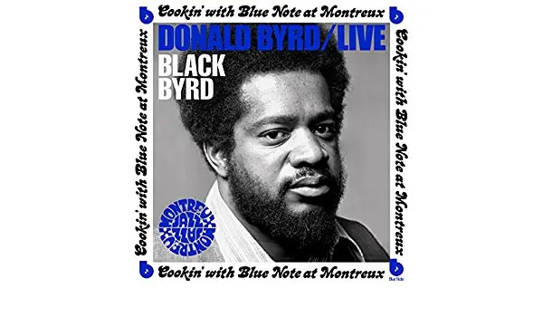 Donald Byrd - Live: Cookin’ With Blue Note At Montreux (LP) Shop Now