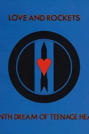 Exclusive SALE: Love And Rockets - Seventh Dream Of Teenage Heaven (LP) was £21.99