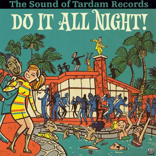 SALE: Various - Do It All Night! The Sound Of Tardam Records (LP) was £24.99 Warranty Included