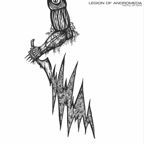 Legion Of Andromeda - Fistful Of Hate (LP) Hot Deal