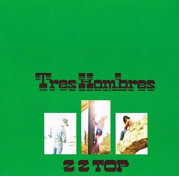 Today Only ZZ Top - Tres Hombres (LP)