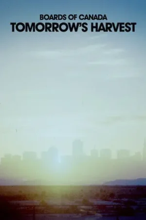 Boards Of Canada - Tomorrow's Harvest (2xLP) Hot Picks