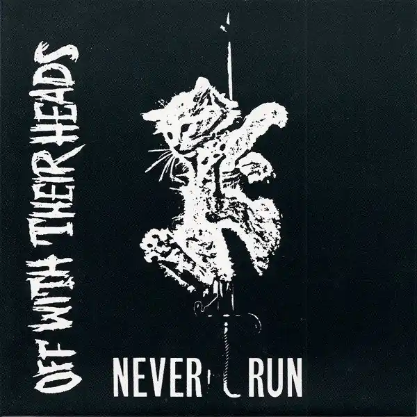Big Sale Off With Their Heads / Discharge – Never Run / Legacy You Left Behind - Split 7"