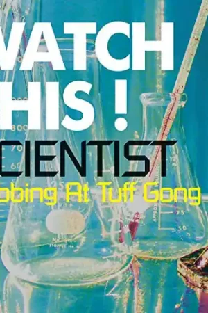 Scientist - Watch This! Dubbing At Tuff Gong Brand New