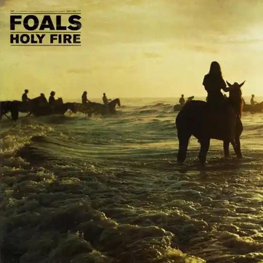 Get Yours Foals - Holy Fire (LP)