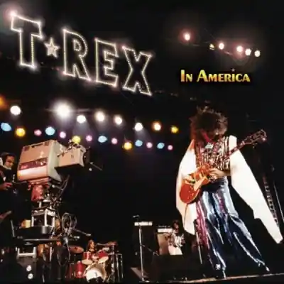 T. Rex - In America (LP) Latest