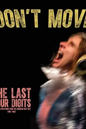 Super Sale LAST CHANCE: Last Four Digits - Don't Move (Clear Vinyl LP)