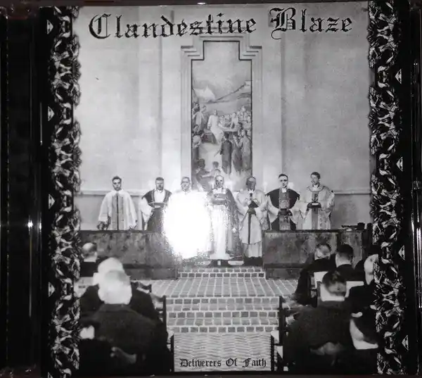 Buy Direct Clandestine Blaze - Deliverers of Faith (CD)