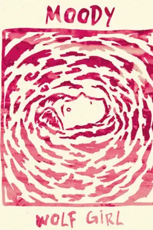 Grab Now Wolf Girl - Moody (Pink Vinyl 7")