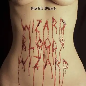 Electric Wizard - Wizard Blood Wizard (LP, Ltd Ed. Clear Vinyl) Limited Time