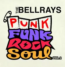 Free Shipping BellRays - Punk Funk Rock Soul, Vol 2 (LP, purple vinyl)