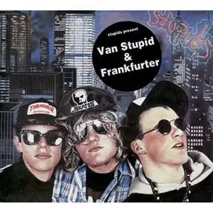 Stupids - Van Stupid / Frankfurter (LP, Blue Vinyl) Secure Checkout