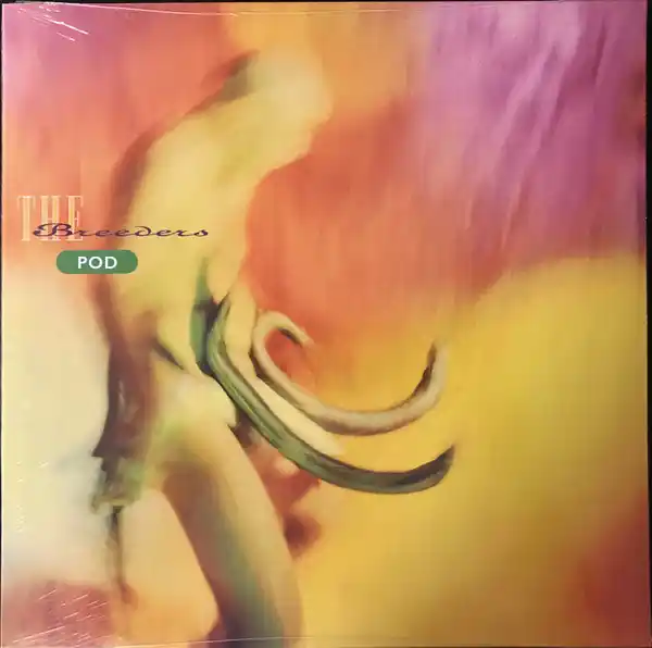 The Breeders - Pod (LP) Markdown