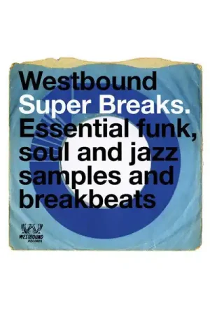 Reduced Price Various - Westbound Super Breaks. Essential Funk, Soul And Jazz Samples And Breakbeats (2xLP)