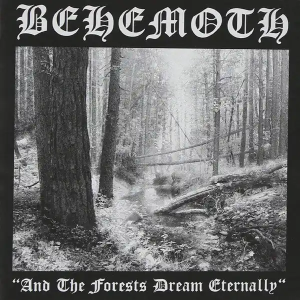 Behemoth - And The Forests Dream Eternally (LP) Buy Today