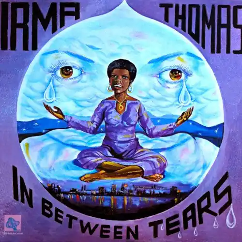 Irma Thomas - In Between Tears (LP, 180g, Stereo Vinyl) Best Choice