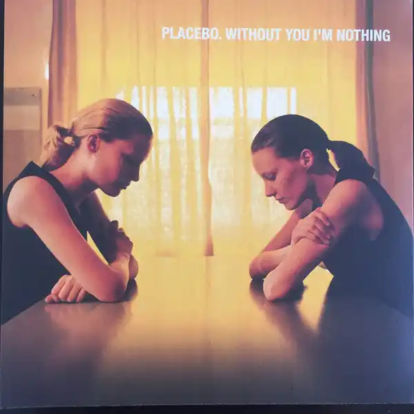 Placebo - Without You I'm Nothing (LP) Holiday Sale