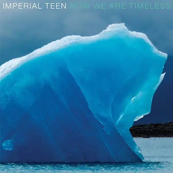 Genuine Imperial Teen - Now We Are Timeless (LP, blue ice vinyl)