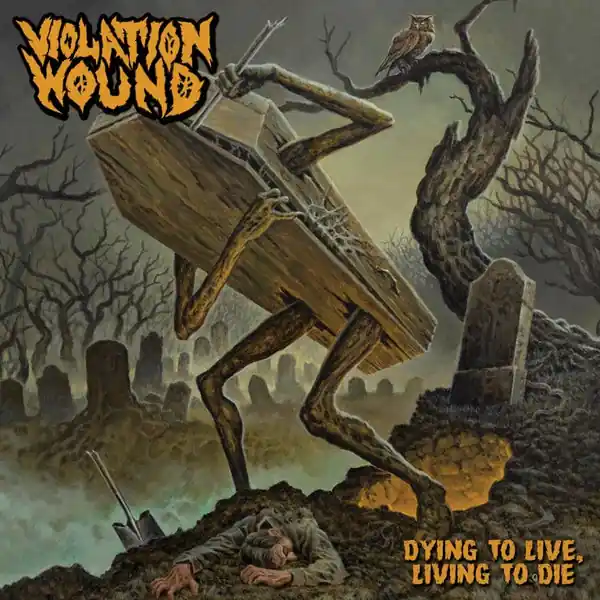 Violation Wound - Dying To Live, Living To Die (CD, Digipak) Editor’s Pick