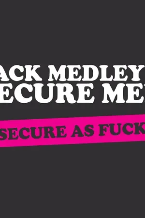 Exclusive Jack Medley's Secure Men - Secure As Fuck (LP, Pink & Black splatter)