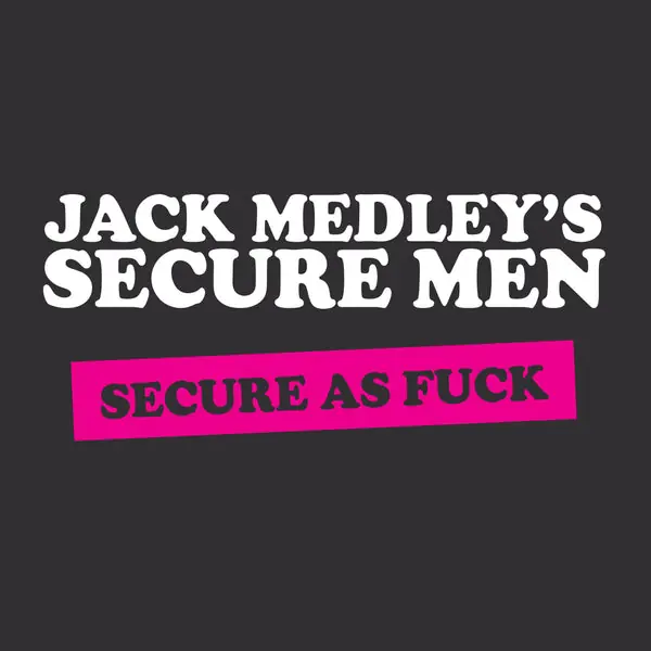 Exclusive Jack Medley's Secure Men - Secure As Fuck (LP, Pink & Black splatter)