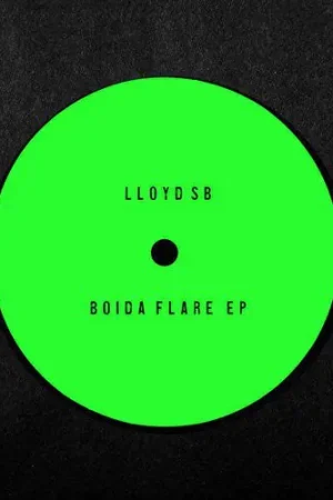 Lloyd SB - Boida Flare EP (12") Seasonal Sale