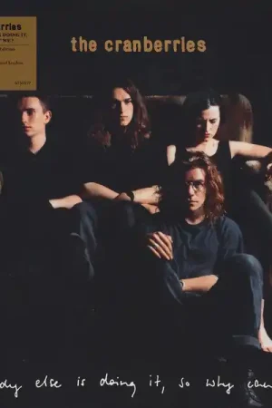Modern The Cranberries - Everybody Else Is Doing It, So Why Can't We? (LP)