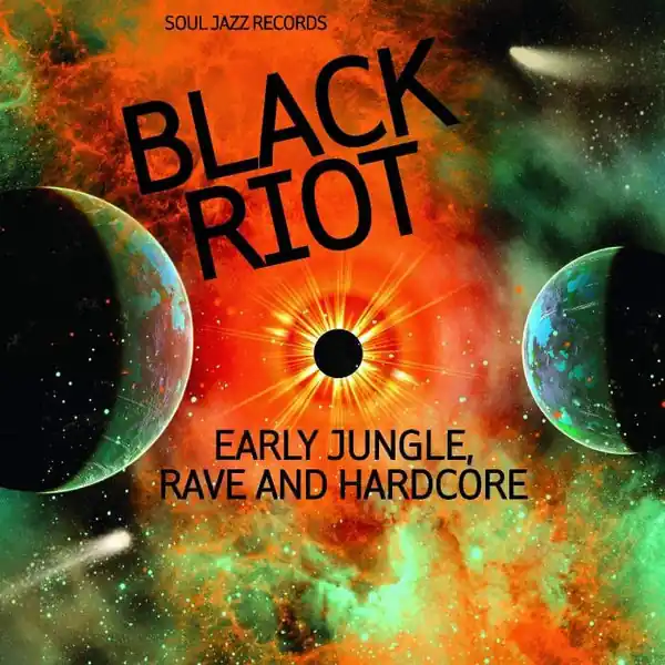 Various - Black Riot: Early Jungle, Rave and Hardcore (2xLP) Limited Time