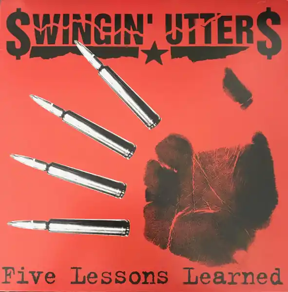 Swingin' Utters - Five Lessons Learned (LP) Save Now
