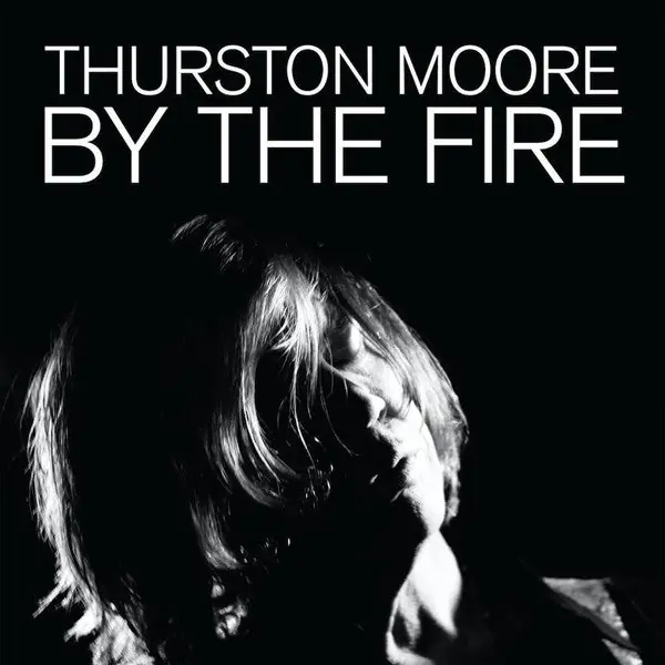 Top Rated Thurston Moore - By The Fire (2xLP, transparent orange vinyl)