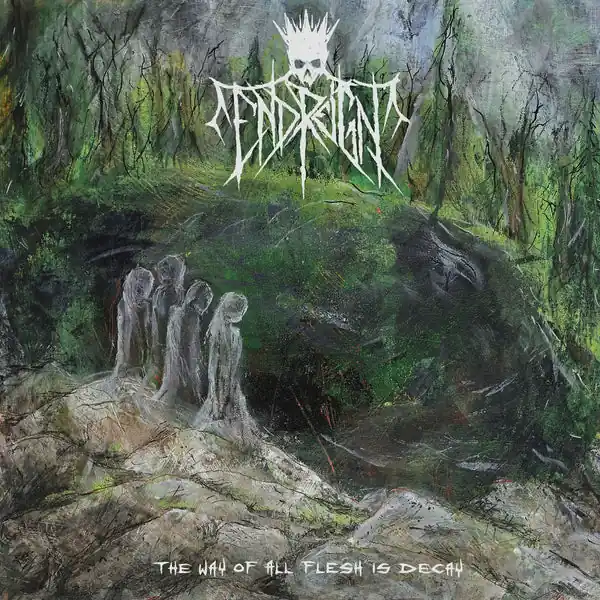 Authentic End Reign - The Way Of All Flesh Is Decay (LP, green vinyl)