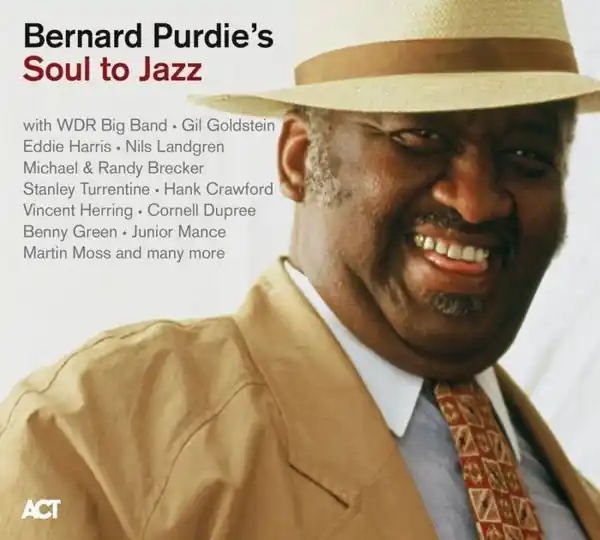 Bernard Purdie - Soul To Jazz (3xLP) Free Returns