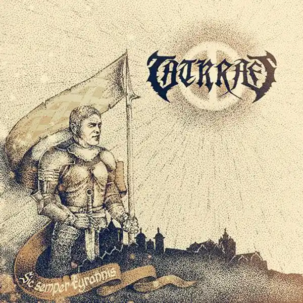 Editor’s Pick Tatkraft - Sic Semper Tyrannis (CD)