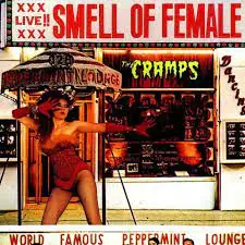 The Cramps - Smell Of Female (12") Limited Edition