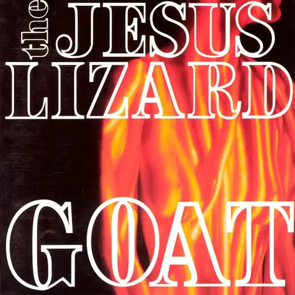 Direct From Factory The Jesus Lizard - Goat (LP, white vinyl)