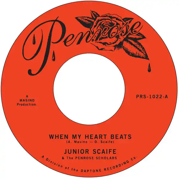 Junior Scaife & The Penrose Scholars - When My Heart Beats (7") Free Shipping