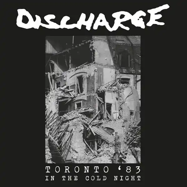 Discharge - Toronto '83: In The Cold Night (LP, white vinyl) Hot Deal