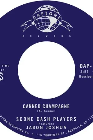 Scone Cash Players - Canned Champagne (7") Viral