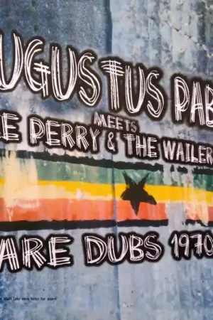 Augustus Pablo Meets Lee Perry & The Wailers Band - Rare Dubs 1970-1971 (LP) Weekend Sale