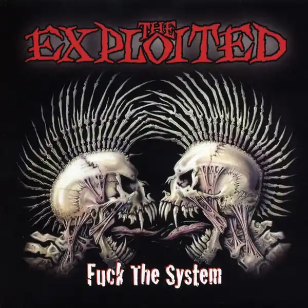 Trusted Brand The Exploited - Fuck The System (2xLP, clear with red/black splatter vinyl)