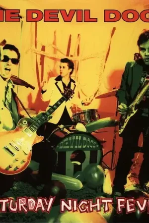The Devil Dogs - Saturday Night Fever (LP) Today Only