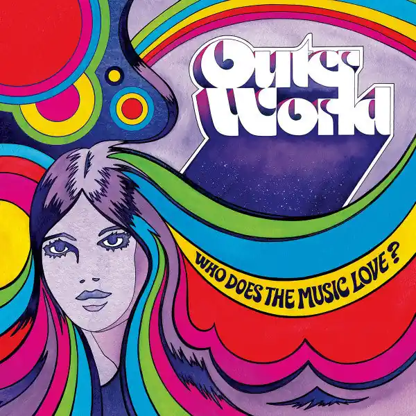 Special Offer SALE: Outer World - Who Does the Music Love? (LP) was £20.99