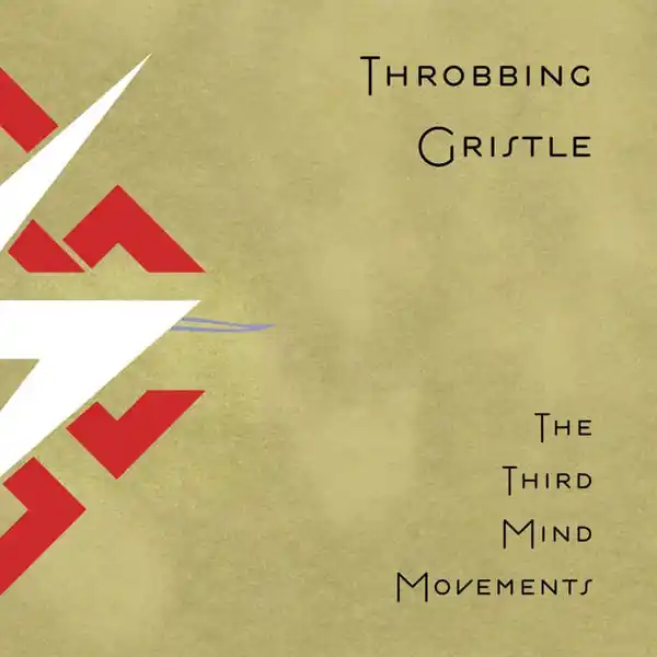 Throbbing Gristle - The Third Mind Movements (2xLP) Exclusive