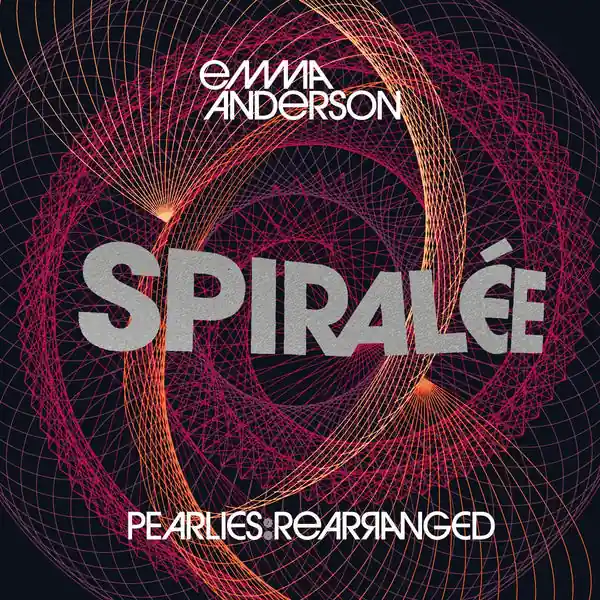 Exclusive Offer Emma Anderson - Spiralée: Pearlies Rearranged (LP, pearly white vinyl)