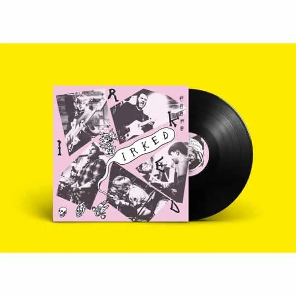 Irked - s/t (12", pink sleeve varient) Don’t Miss Out
