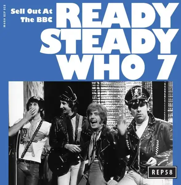 Get Yours The Who -Ready Steady Who 7 (7")