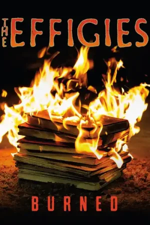 Trusted Brand The Effigies - Burned (LP)