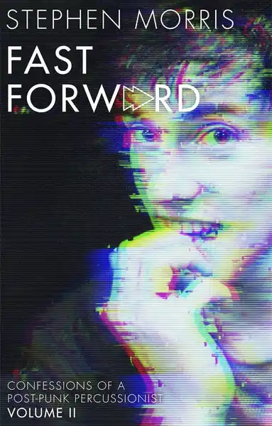 Stephen Morris - Fast Forward (Book) Price Drop