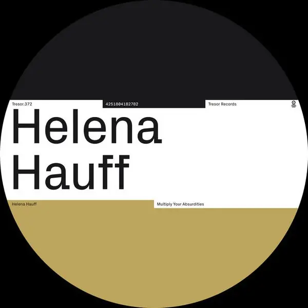 Helena Hauff - Multiply Your Absurdities (12") Cheap