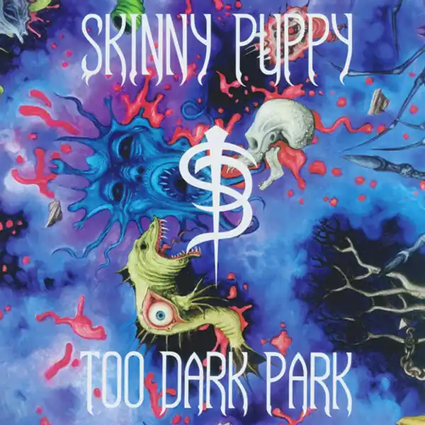 Flash Sale Skinny Puppy - Too Dark Park (LP)